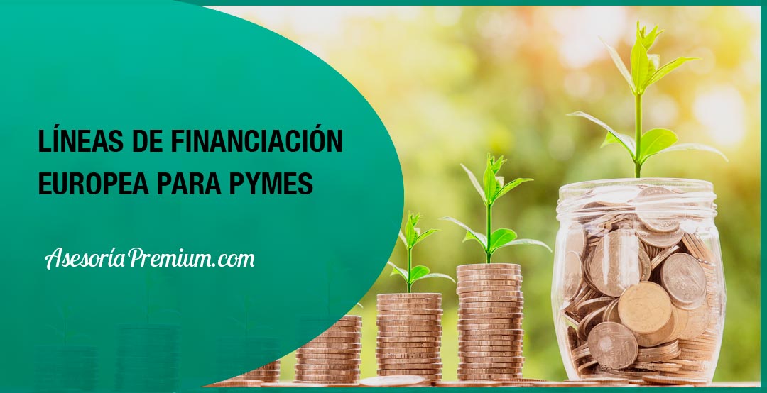 líneas de financiación europea para pymes